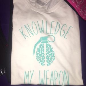 CUSTOM MADE KNOWLEDGE IS MY WEAPON